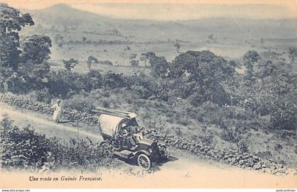 Guinée Conakry - Une route en Guinée Française - Ed. Lévy & Neurdein
