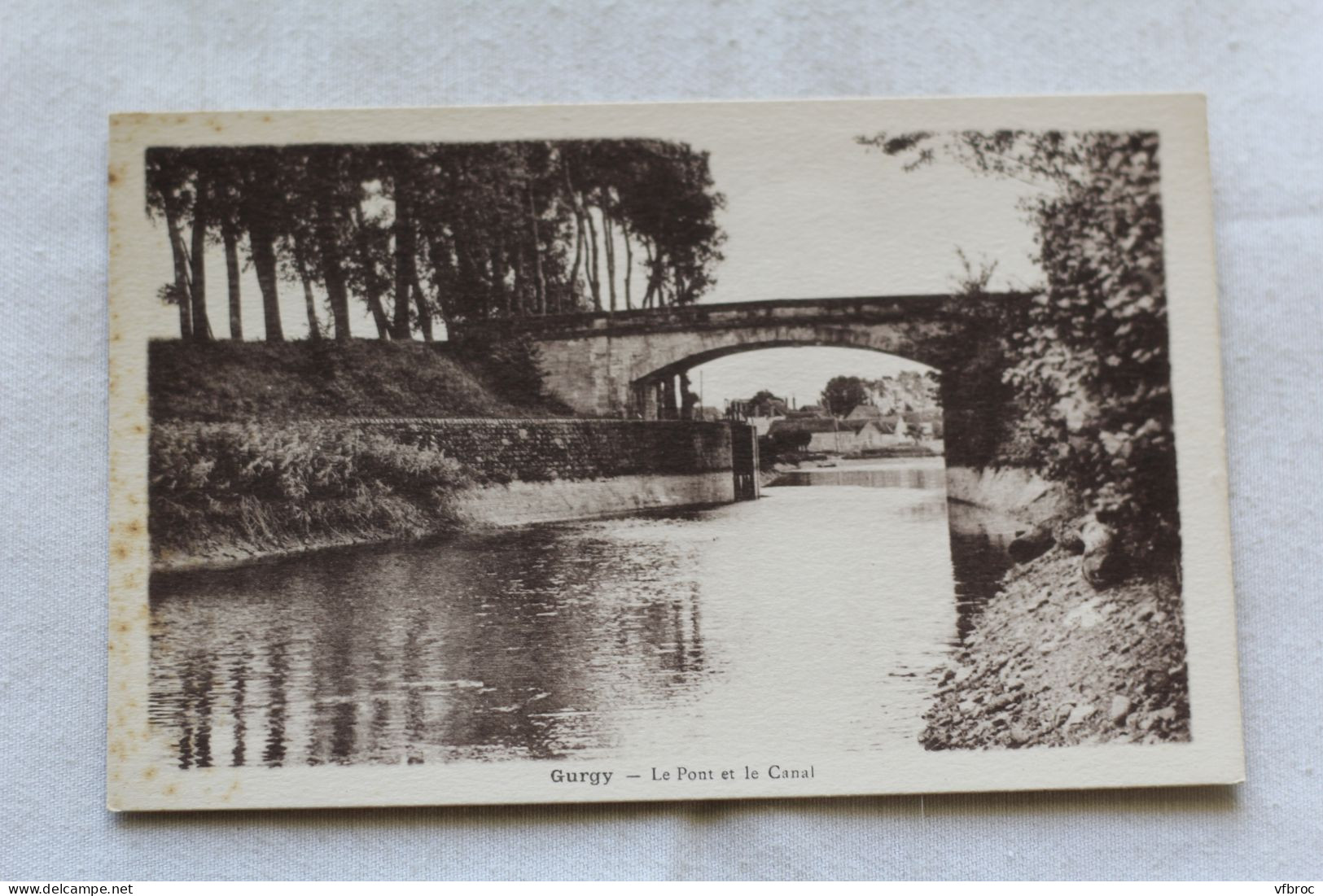 Gurgy, le pont et le canal, Yonne 89
