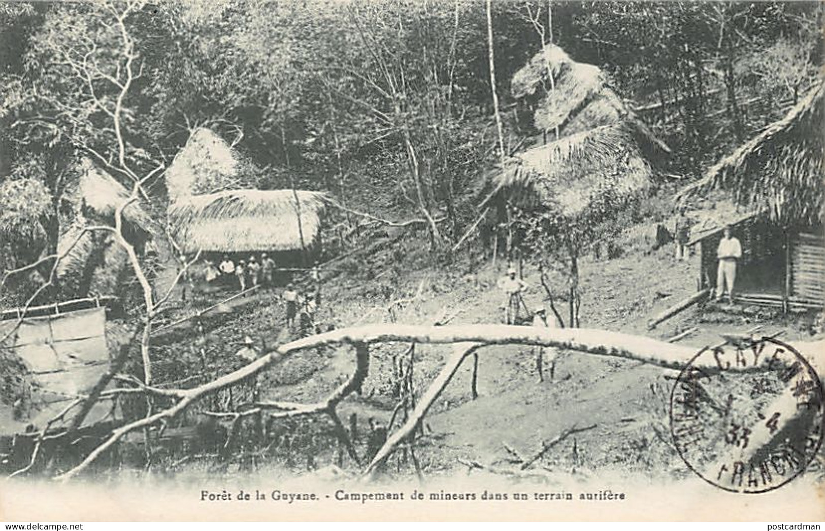 Guyane - Forêt de la Guyane - Campement de mineurs dans un terrain aurifère - Ed. Bruère-Dawson - La Conscience