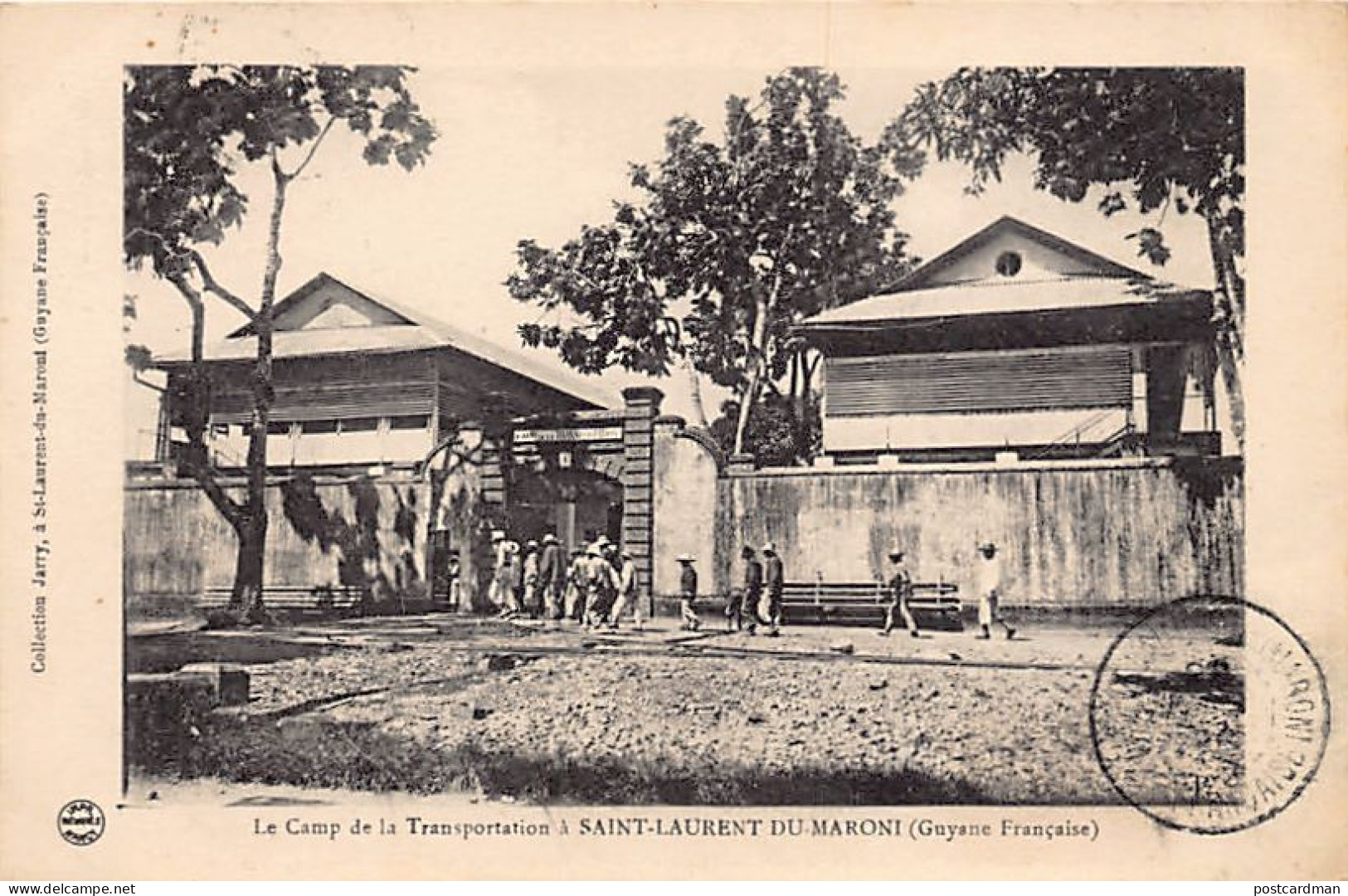 Guyane - SAINT-LAURENT du MARONI - Le Camp de la Transportation - Ed. Jarry