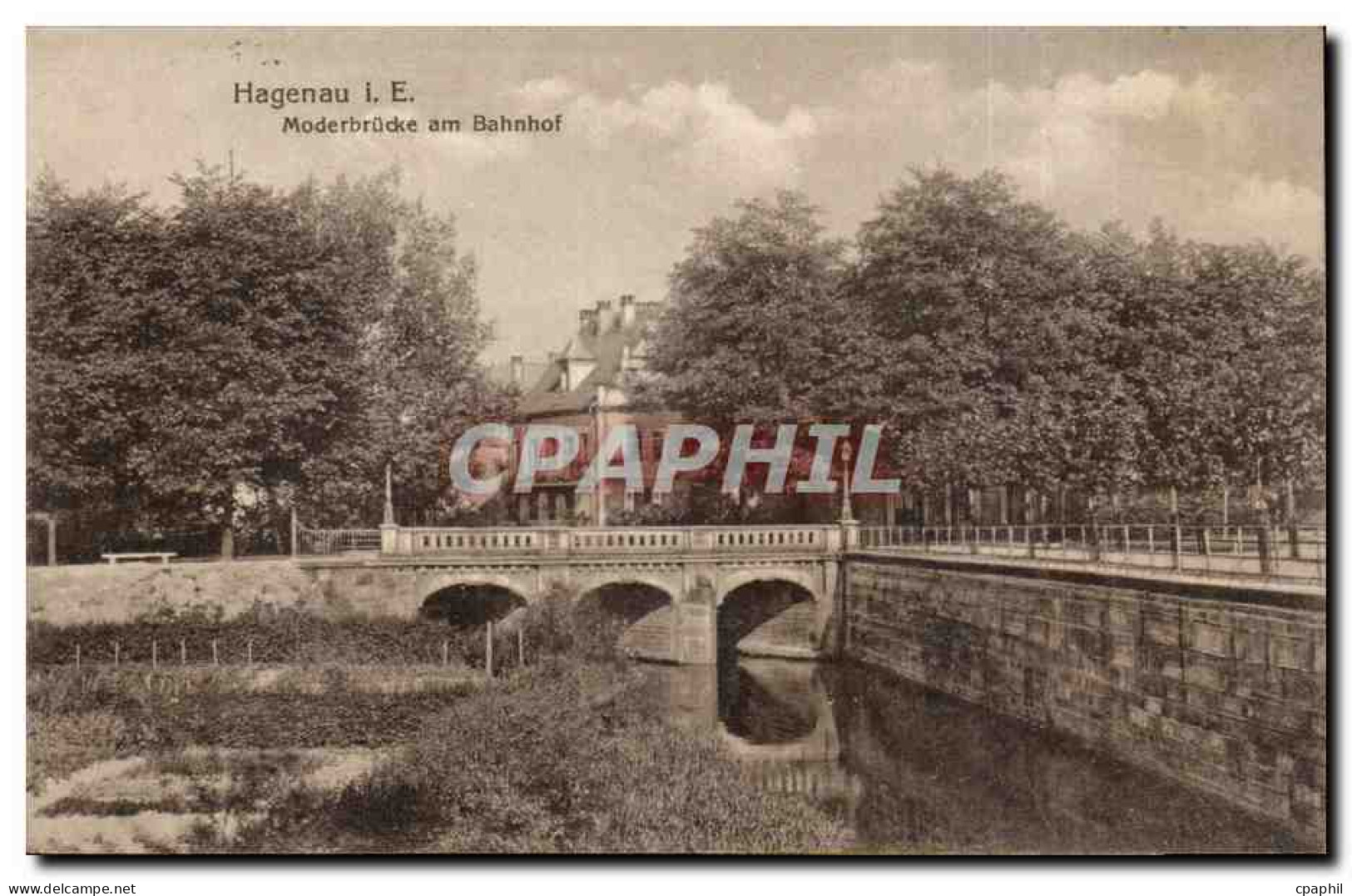 Haguenau CPA Moderbrucke am Bahnhof