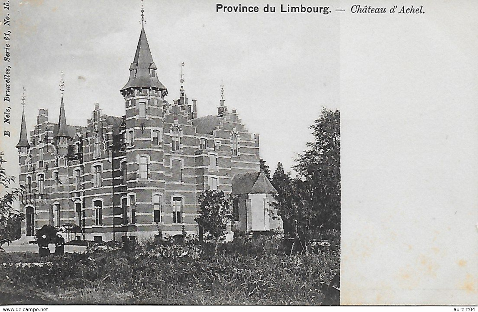 HAMONT ACHEL.  ACHEL. CHATEAU D'ACHEL. NELS SERIE 61 N°15