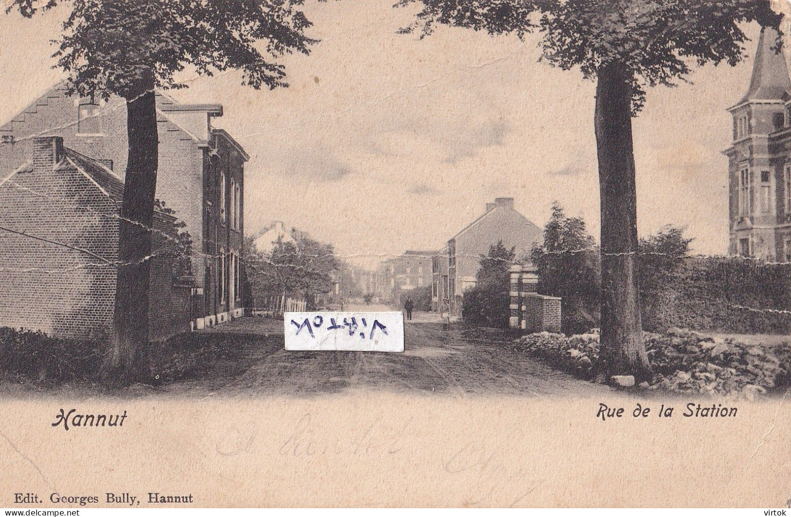 HANNUT : rue de la station    1906   ( regarder bien le scan - état )
