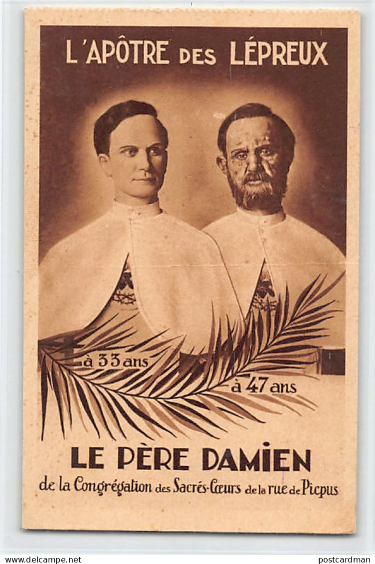 Hawaii - MOLOKAI - Leper Colony - Father Damien 33 year-old and 47 year-old - The Apostle of the Lepers - Publ. Missions