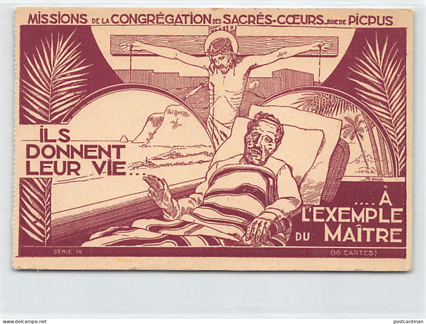 Hawaii - MOLOKAI - Leper Colony - The missionaries give their lives to the example of their master Father Damien - Publ.