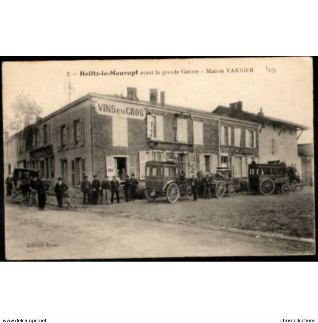 HEILTZ-LE-MAURUPT avant la grande guerre La maison Varnier