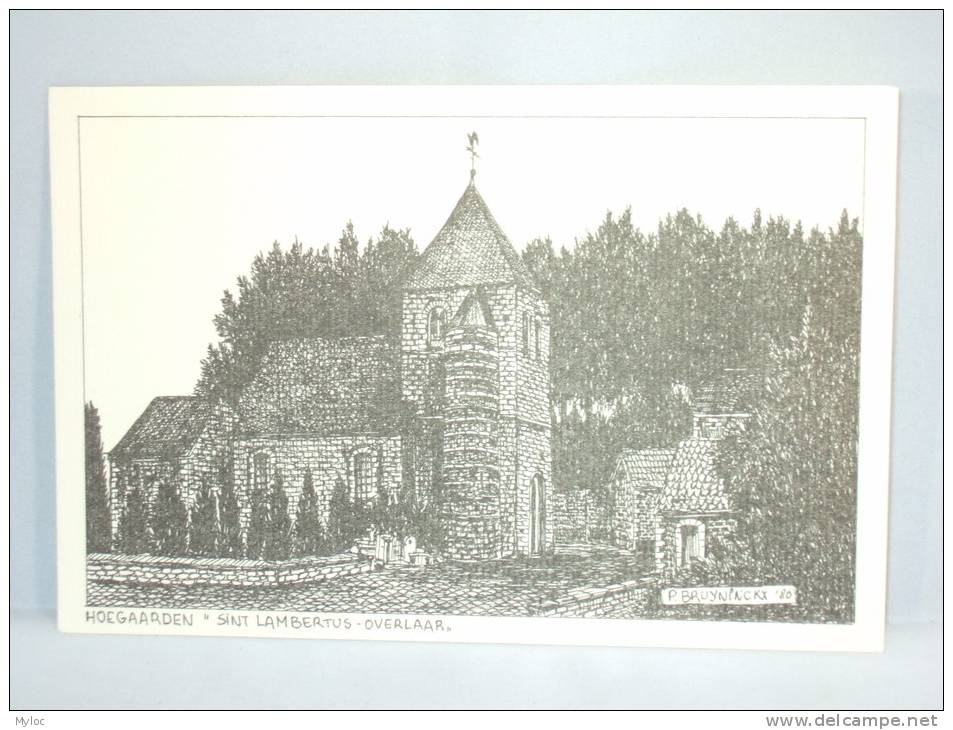 Hoegaarden. "Sint Lambertus- Overlaar" door P.Bruyninckx '80