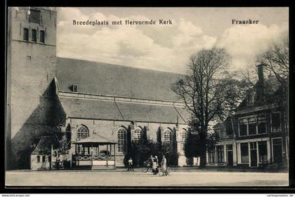 AK Franeker, Breedplaats met Hervormde Kerk