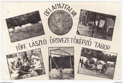 BÁLAPÁTFALVA Úttőrőtábor, fotós képeslap