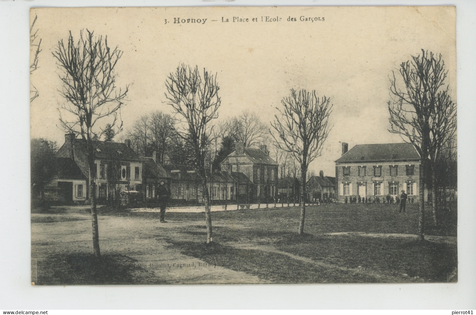HORNOY LE BOURG - La Place et l'Ecole des Garçons