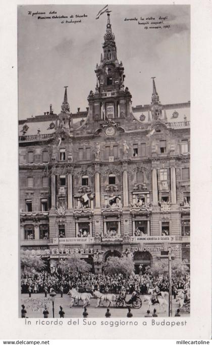 HUNGARY - Budapest - Palazzo Riunione Adriatica - Royalty - Photo Postcard