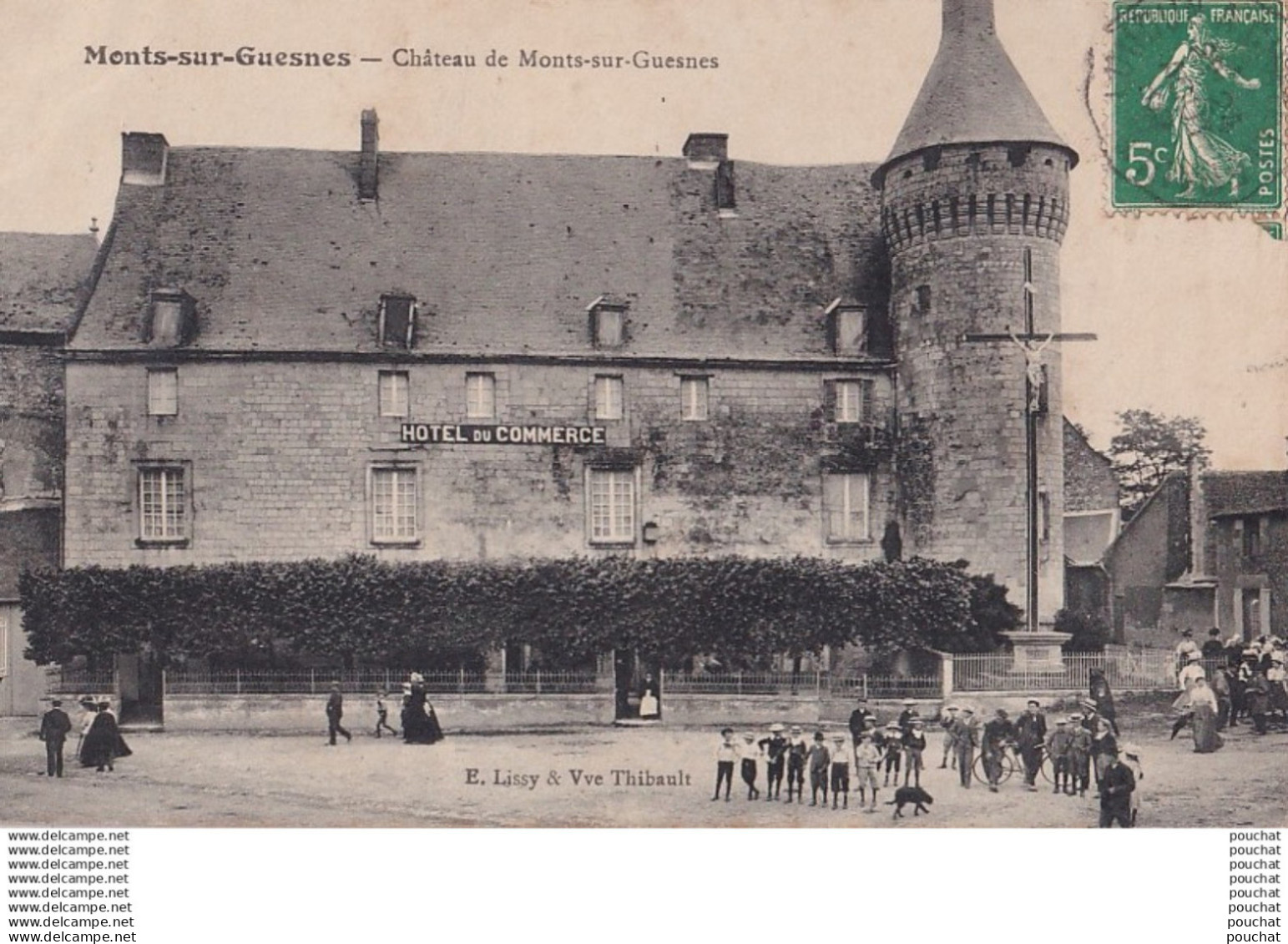 I12-86) MONTS SUR GUESNES (VIENNE) CHATEAU DE MONTS SUR GUESNES - ANIMEE - HOTEL DU COMMERCE - EN 1909