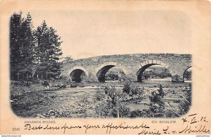 ÉIRE Ireland - ANNAMOE (Co. Wicklow) The bridge