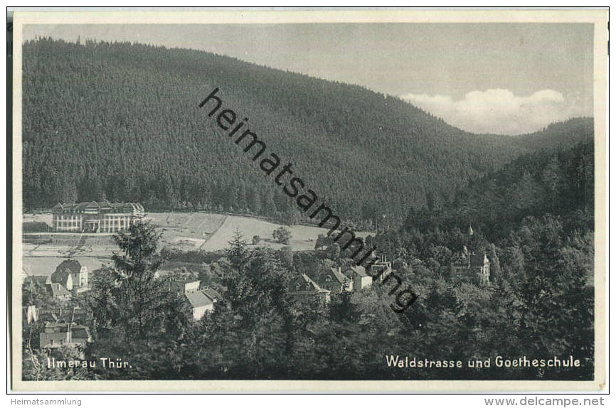 Ilmenau - Waldstrasse und Goetheschule - Verlag Carl Schwarz Ilmenau