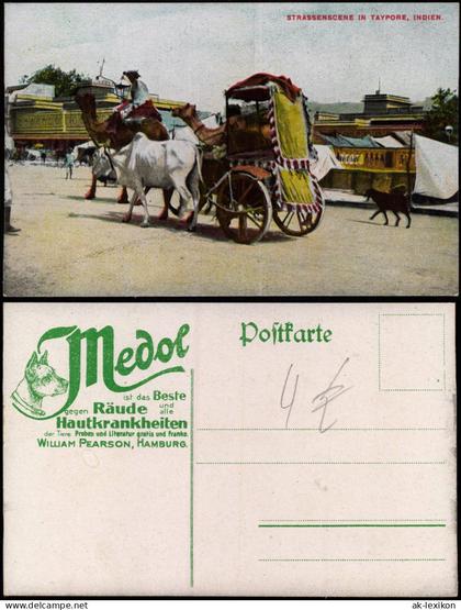 .Indien Indien India STRASSENSCENE IN TAYPORE Werbung MEDOL Hamburg 1912
