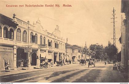 Indonesia - MEDAN - Kesawan with Dutch Trading Company
