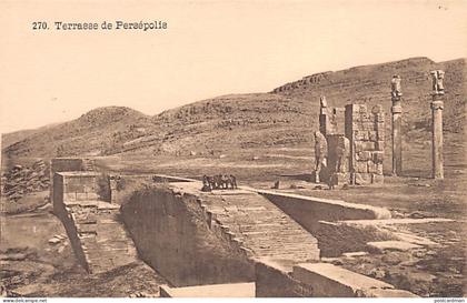 Iran - Persepolis - A terrace - Publ. Maison d'Art 270