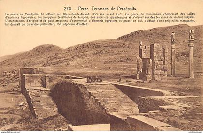 Iran - Persepolis - A terrace - Publ. Maison d'Art 270