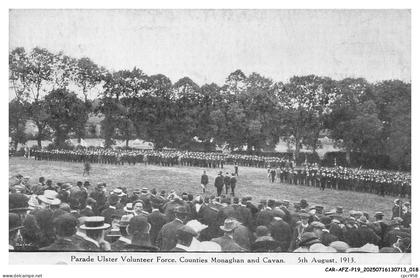 CAR-AFZP19-1067-IRLANDE - Parade ulster volunteer force - Counties monaghan and cavan - 5th august 1913