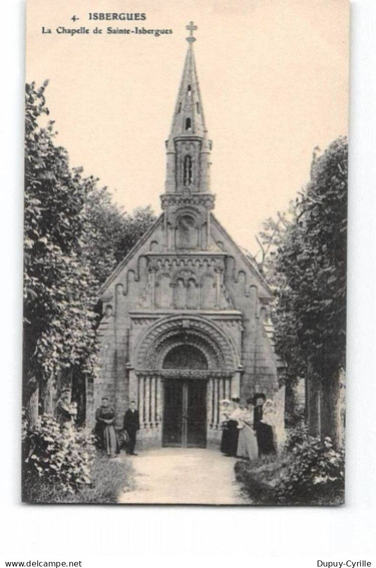 ISBERGUES - La Chapelle de Sainte Isbergues - très bon état
