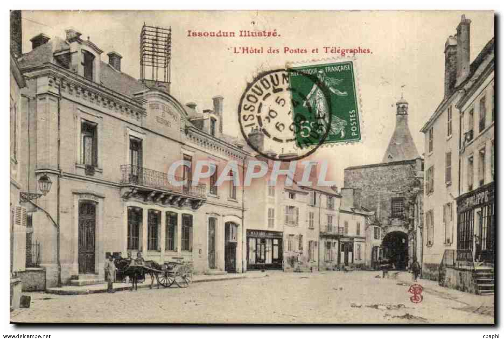 Issoudun CPA L'hotel des Postes et telegraphes