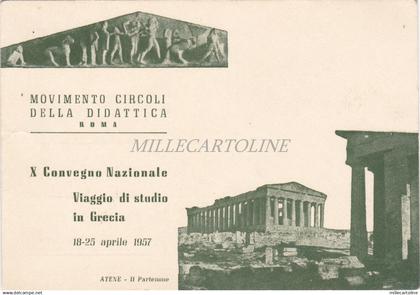 ROMA - Movimento Circoli Didattica, X Convegno Viaggio in Grecia Aprile 1957