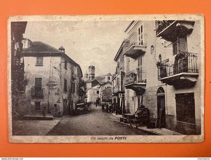 Cartolina - Un Saluto da Ponti ( Alessandria ) - 1931
