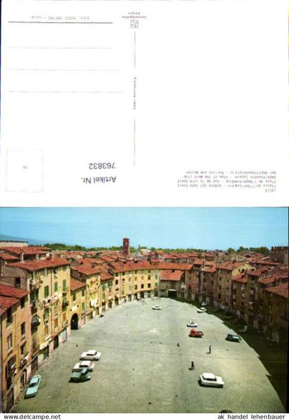 763832 Lucca Piazza dell'Anfiteatro Provinz Lucca Italy