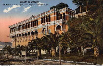 B655 Italy Saluti da Genova Genoa Villa Figari Gia Milyus Rovelli Arch postcard