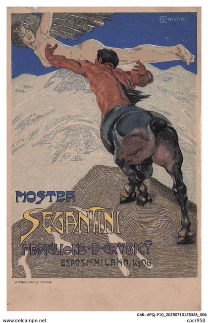CAR-AFQP10-0555-ITALIE - Illustrateur - Agrini - Mostre segantini