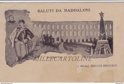 MADDALONI: Daluti da -  Ponti della Valle   1911
