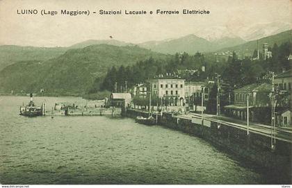 Italie - LUINO (Lago Maggiore) - Stazioni Lacuale e Ferrovie Elettriche