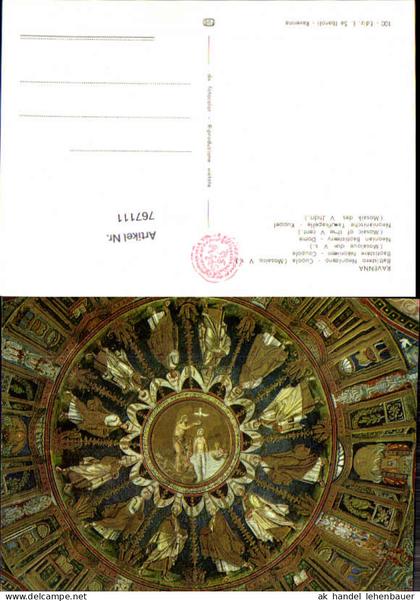 767111 Ravenna Battistero Neoniano Kuppel Provinz Ravenna Italy
