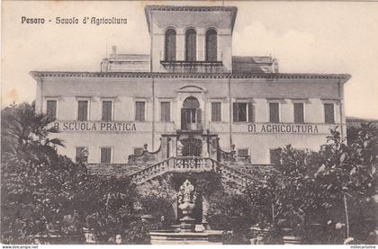 * PESARO - Scuola d'Agricoltura