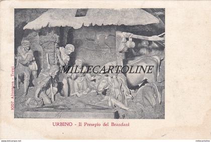 URBINO: Il Presepio del Brandani     1909