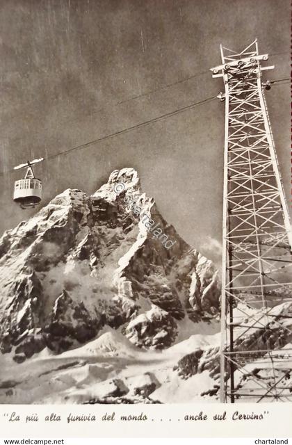 Cartolina - La più alta Funivia del Mondo.. anche sul Cervino - 1962