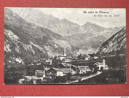 Cartolina - Un Salut de Ollomont - Le Chef-Lieu - 1922