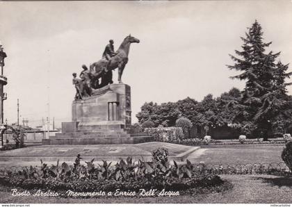 # BUSTO ARSIZIO: MONUMENTO A E. DELL'ACQUA