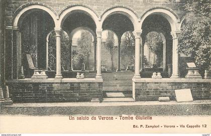 CPA Verona Un saluto de Verona Tomba Giulietta