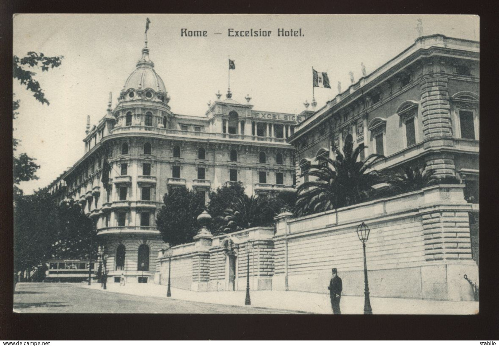 ITALIE - ROMA - EXCELSIOR HOTEL