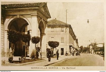 Cartolina - Serravalle Scrivia - Via Berthoud - 1920 ca.