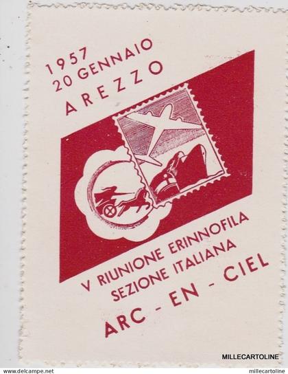 # ERINNOFILO - AREZZO 1957 - V RIUNIONE ERINNOFILA SEZ. IT. ARC - EN - CIEL