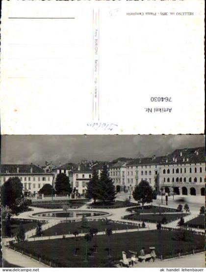 764030 Belluno Piazza Campitello Provinz Belluno Italy