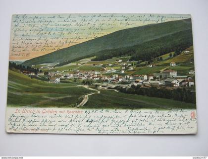 ST. ULRICH in Gröden,    Schöne Karte um 1905