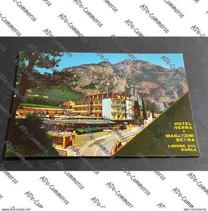 Cartolina Limone sul Garda - Hotel Berna e Magazzini Berna