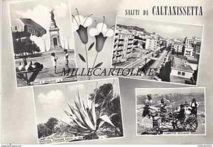 CALTANISSETTA:  Saluti da - 4 vedute
