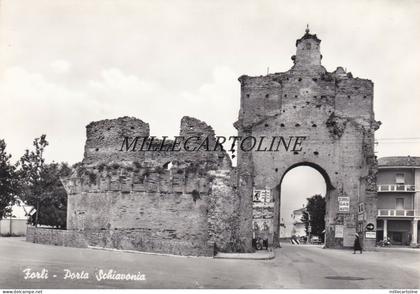 FORLI': Porta Schiavonia Forlì
