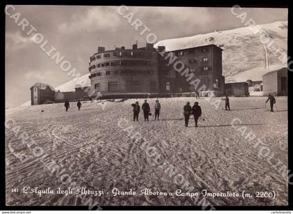 L'Aquila Città Grande Albergo Campo Imperatore Sci FG Foto cartolina GM0882