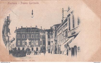 MANTOVA - Piazza Garibaldi, Cartolina