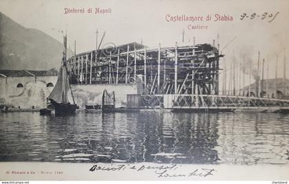Cartolina - Dintorni di Napoli - Castellammare di Stabia - Cantiere - 1901